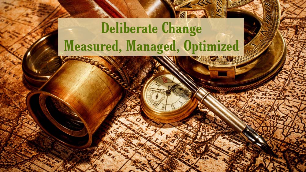 Deliberate Business<br />
Transformation
